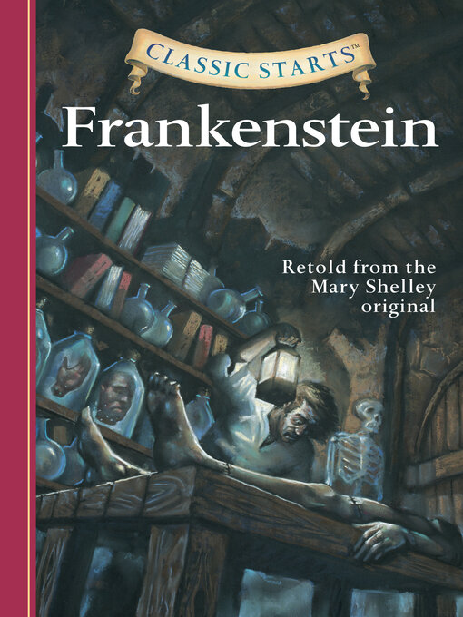 Title details for Classic Starts® by Mary Wollstonecraft Shelley - Available